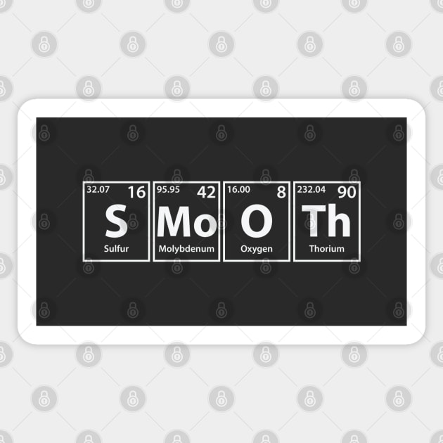 Smooth (S-Mo-O-Th) Periodic Elements Spelling Sticker by cerebrands